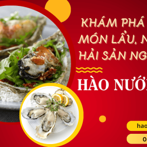 Hào Nướng 45 - Điểm hẹn ẩm thực với những món ngon được lòng thực khách